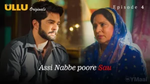 Assi Nabbe Poore Sau Episode 4