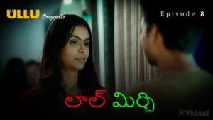 Laal Mirch Episode 8