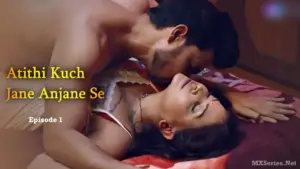 Atithi Kuch Jane Anjane Se Episode 1